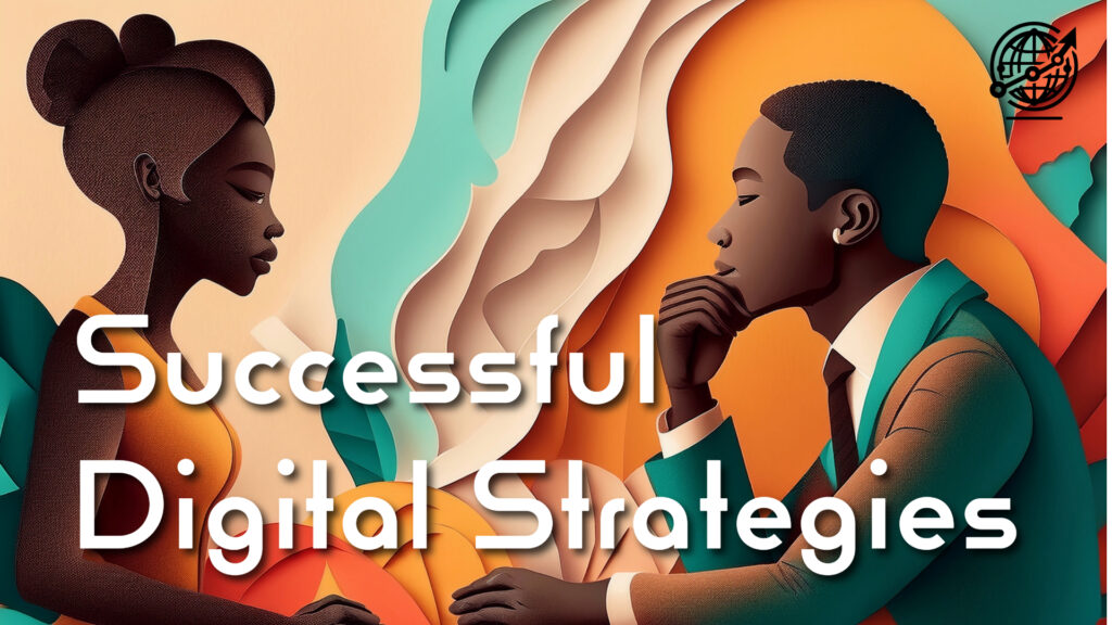 Successful Digital Strategies